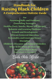 Handbook For Raising Black Children: A Comprehensive Holistic Guide