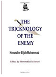 The Tricknology of the Enemy: Challenging The Man