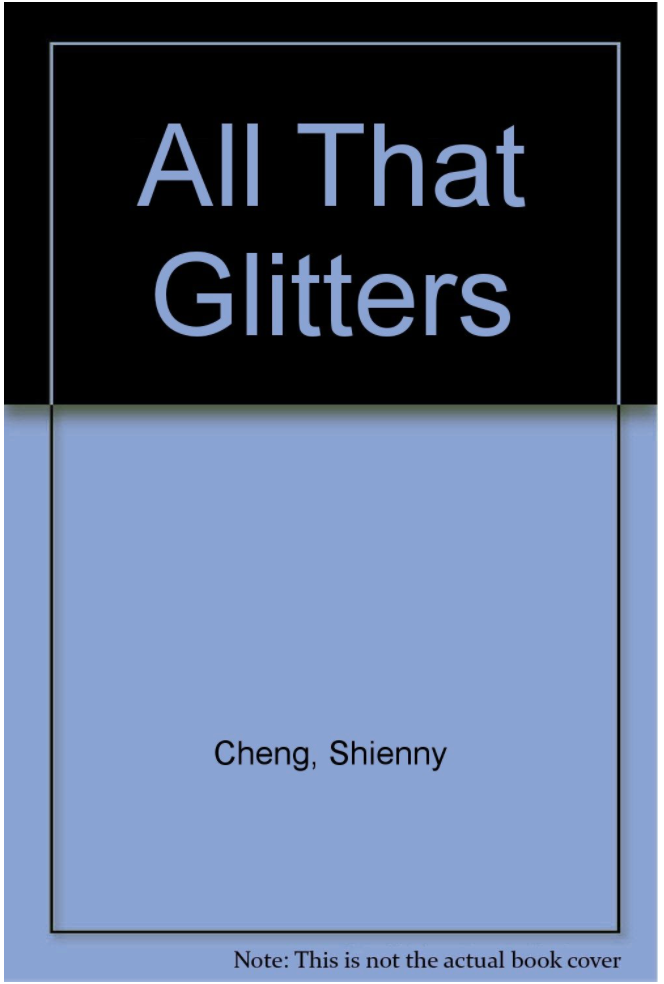 All That Glitters