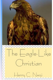 The Eagle-Like Christian