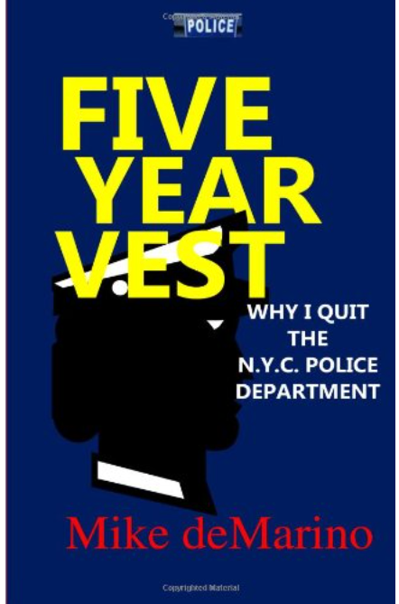 Five Year Vest: Why I Quit the N.Y.C. Police Department