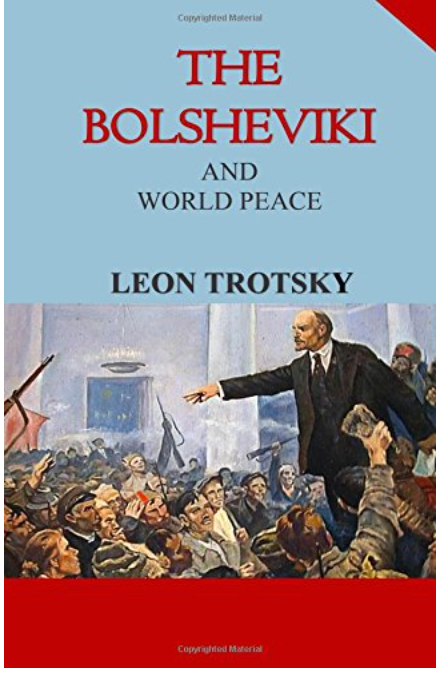 The Bolsheviki and World Peace