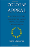 Zolotas Appeal And Other Speeches: Tribute to the Lasting Endurance of the Greek Language