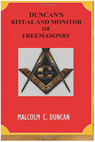 Duncan's Ritual And Monitor Of Freemasonry