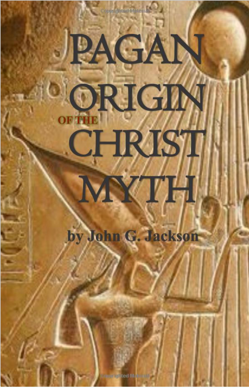Pagan Origins of the Christ Myth