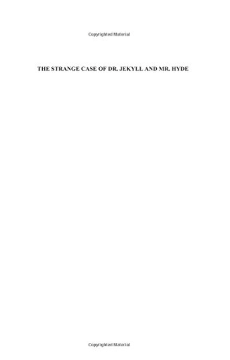 The Strange Case of Dr. Jekyll and Mr. Hyde