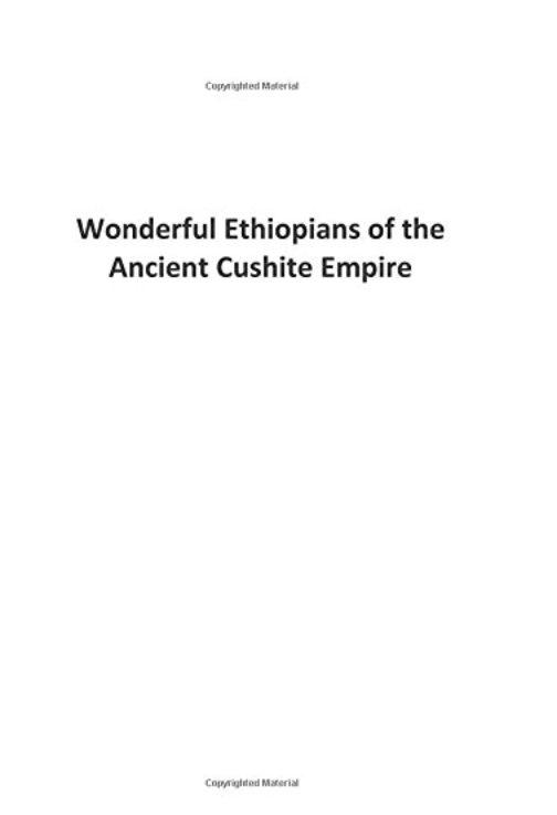 Wonderful Ethiopians of the Ancient Cushite Empire