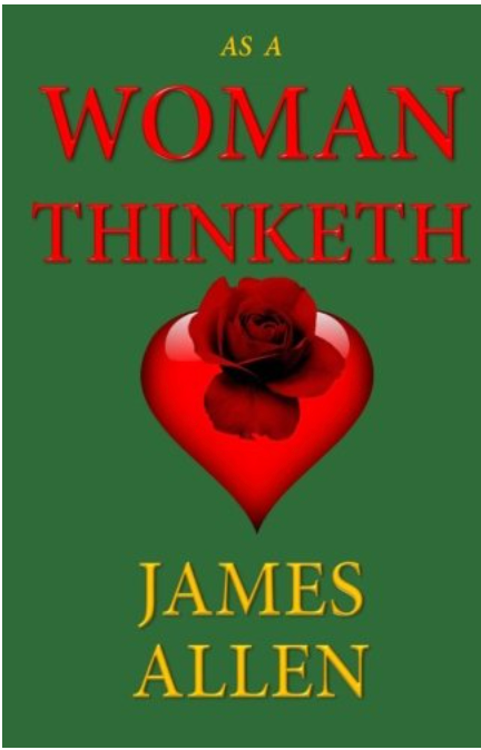 As A Woman Thinketh