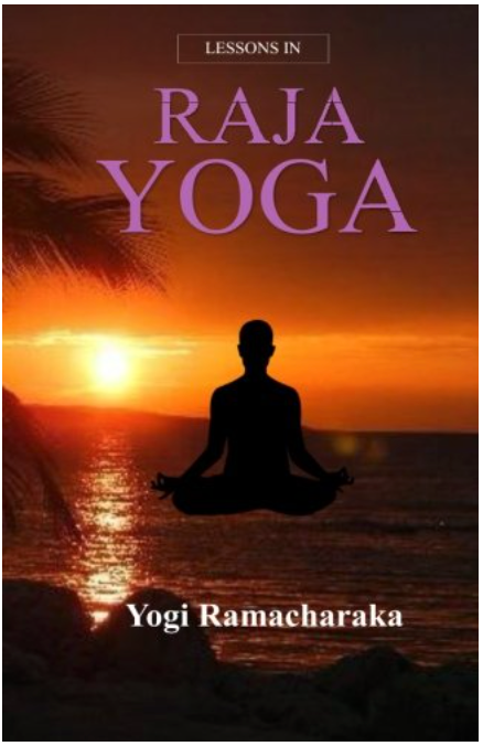 Lessons In Raja Yoga