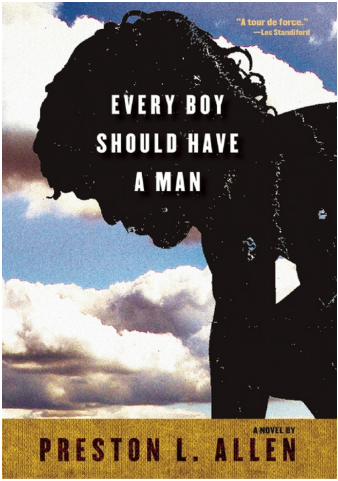 Every Boy Should Have a Man (HB)