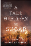 A Tall History of Sugar