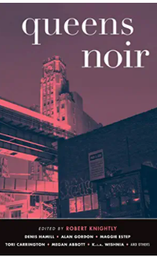 Queens Noir (Akashic Noir)