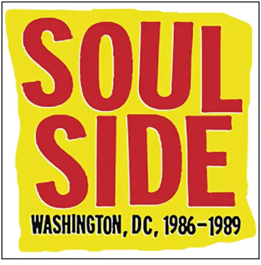 Soulside: Washington, DC, 1986–1989