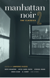 Manhattan Noir 2: The Classics (Akashic Noir)