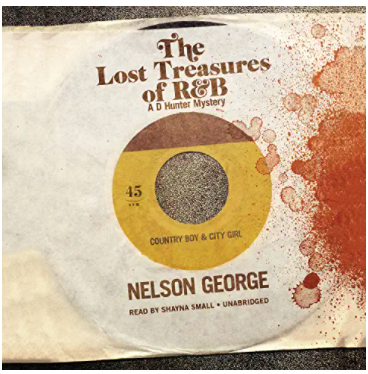 The Lost Treasures of R&B: The D Hunter Mysteries, Book 3