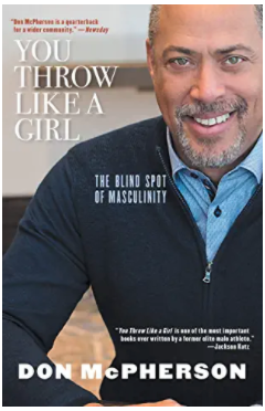 You Throw Like a Girl: The Blind Spot of Masculinity