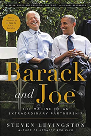 Barack and Joe: The Making of an Extraordinary Partnership