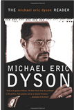 The Michael Eric Dyson Reader