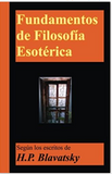 Fundamentos de Filosofia Esoterica (Spanish Edition)
