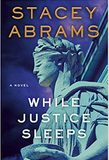 While Justice Sleeps: A Novel (HB)