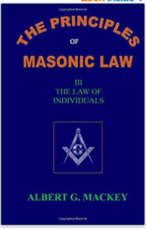 The Principles of Masonic Law Book III: The Law of Individuals
