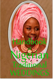 Handbook of Nigerian Traditional Weddings Paperback – January 10, 2014