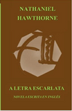 A Letra Escarlata (Spanish Edition)