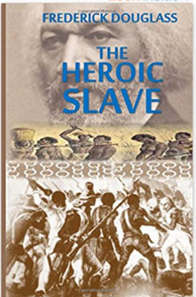 The Heroic Slave