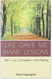 Life Gave Me Many Lessons
