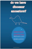 do we have dinosaur ancestors?