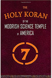 The Holy Koran of the Moorish Science Temple of America